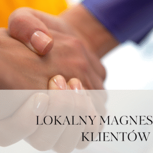 Lokalny Magnes Klientów